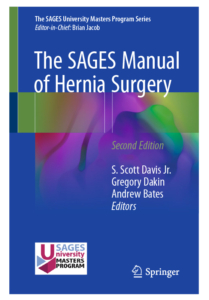 The SAGES Manual of Hernia Surgery Second Edition